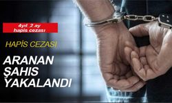 Hapis cezası bulunan zanlı yakalandı