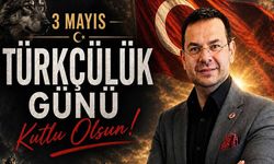 Söylemezoğlu’ndan 3 Mayıs Türkçülük Günü mesajı
