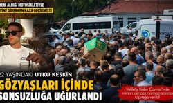 Genç Utku sonsuzluğa uğurlandı