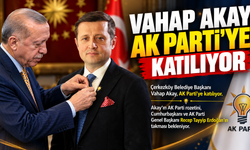 Vahap Akay, AK Parti'ye katılıyor