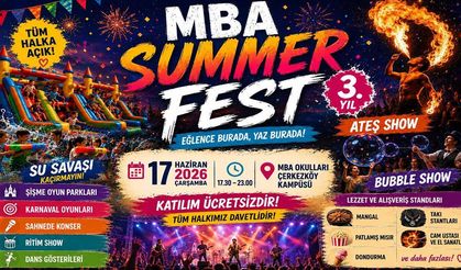 MBA Summer Fest 26” için geri sayım başladı