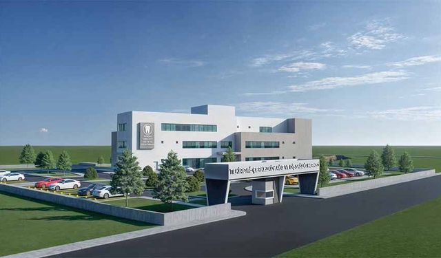 Yeni Diş Hastanesi yapılıyor