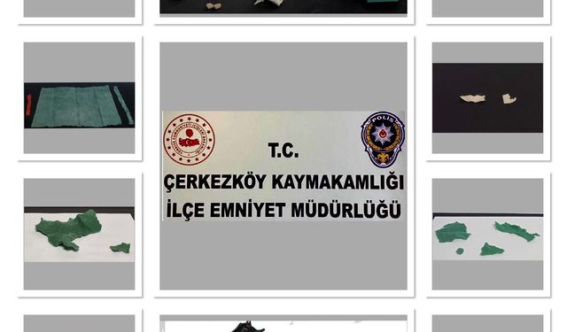 Çerkezköy polisi zehir tacirlerinin tepesine bindi