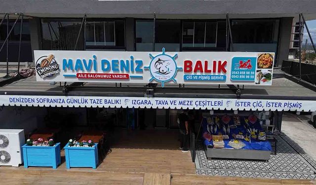 Mavi Deniz Balık Restoran hizmete açıldı