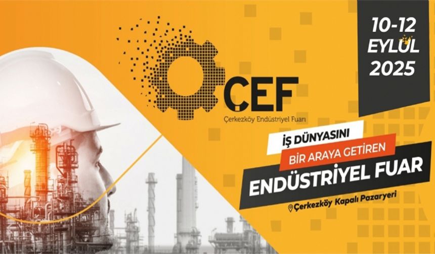 ÇEF’in tarihi açıklandı