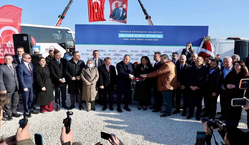 Candan Başkan sözünü tuttu: Modern hal Çorlu’da yükseliyor