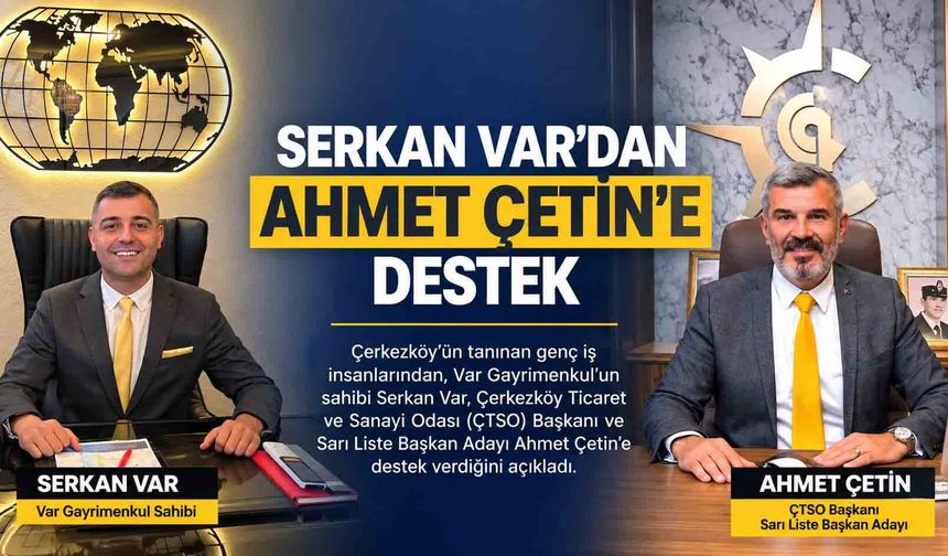 Serkan Var’dan Ahmet Çetin’e destek